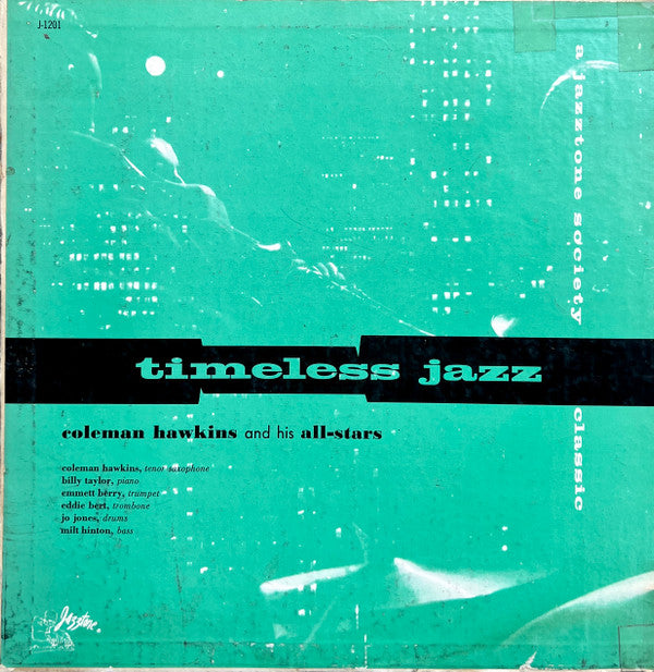 Coleman Hawkins And His All-Stars* : Timeless Jazz (LP, Album)
