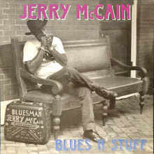 Load image into Gallery viewer, Jerry McCain : Blues &#39;N&#39; Stuff (LP, Album)
