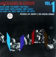 Charger l&#39;image dans la galerie, Various : Americans In Europe, Vol.1 (LP, Album, RE)
