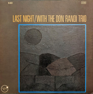 Don Randi Trio : Last Night / With The Don Randi Trio (LP)
