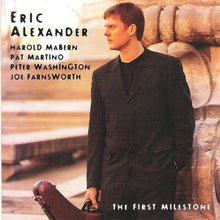 Charger l&#39;image dans la galerie, Eric Alexander : The First Milestone (CD, Album, Promo)
