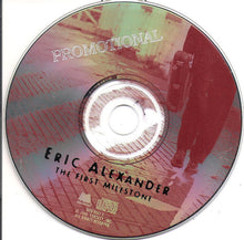 Laden Sie das Bild in den Galerie-Viewer, Eric Alexander : The First Milestone (CD, Album, Promo)
