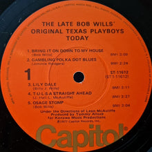 Laden Sie das Bild in den Galerie-Viewer, The Late Bob Wills&#39; Original Texas Playboys Under The Direction Of Leon McAuliffe* : Today (LP, Album)
