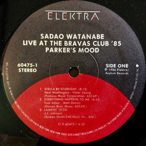 Sadao Watanabe : Parker's Mood - Sadao Watanabe Live At Bravas Club '85 (LP, Album)