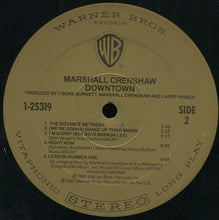Laden Sie das Bild in den Galerie-Viewer, Marshall Crenshaw : Downtown (LP, Album, SRC)
