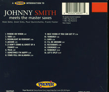 Load image into Gallery viewer, Johnny Smith, Stan Getz, Zoot Sims, Paul Quinichette, Frank Foster : Johnny Smith Meets The Master Saxes (CD, Album)
