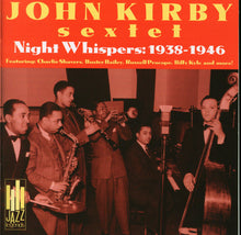 Laden Sie das Bild in den Galerie-Viewer, John Kirby Sextet : Night Whispers:1938-1946 (CD, Comp)
