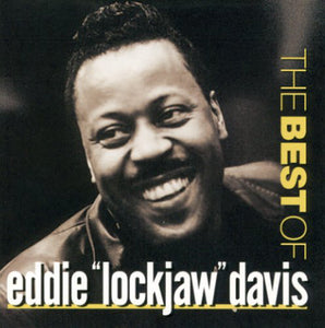 Eddie "Lockjaw" Davis : The Best Of (CD, Comp, Club)