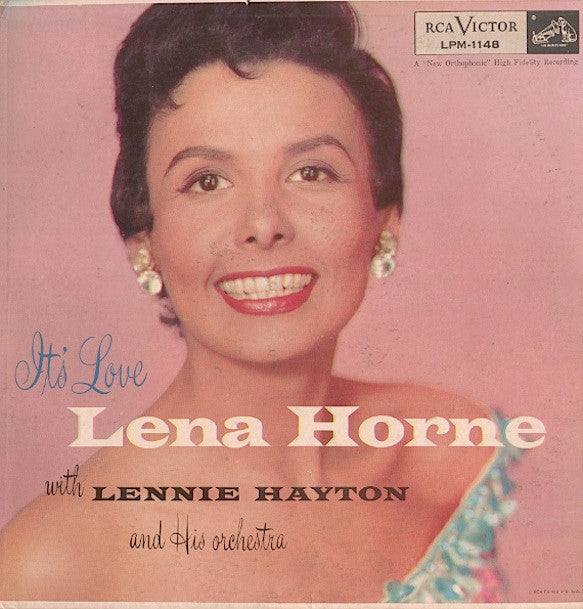 Lena Horne With Lennie Hayton And His Orchestra : It's Love (LP, Album, Mono)
