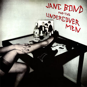 Jane Bond And The Undercover Men* : Jane Bond And The Undercover Men (12", MiniAlbum)