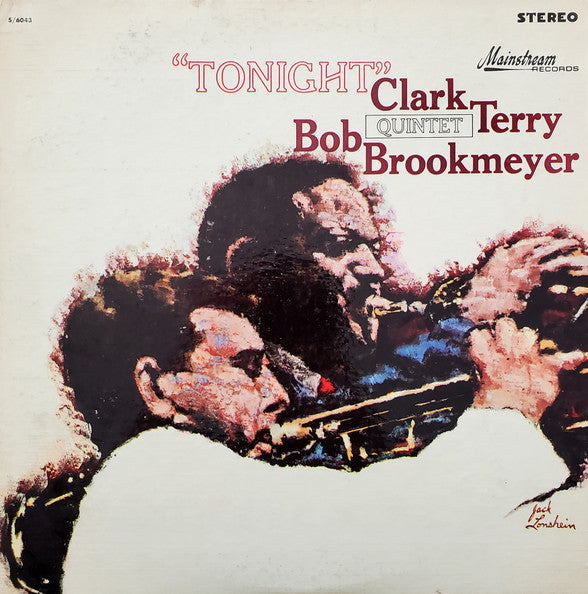 Clark Terry & Bob Brookmeyer Quintet* : Tonight (LP, Album)