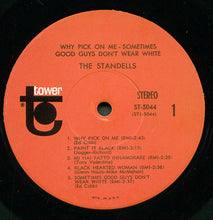 Charger l&#39;image dans la galerie, The Standells : Why Pick On Me - Sometimes Good Guys Don&#39;t Wear White (LP, Album)

