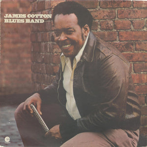 James Cotton Blues Band* : Taking Care Of Business (LP, Album, RP, Los)