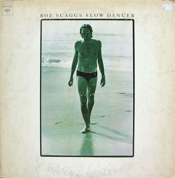 Boz Scaggs : Slow Dancer (LP, Album, Pit)