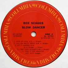 Load image into Gallery viewer, Boz Scaggs : Slow Dancer (LP, Album, Pit)
