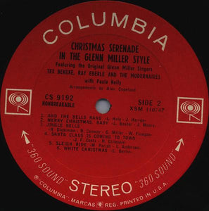 Tex Beneke, Ray Eberle And The Modernaires With Paula Kelly : Christmas Serenade In The Glenn Miller Style Featuring The Original Glenn Miller Singers (LP, Album)