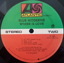 Laden Sie das Bild in den Galerie-Viewer, Blue Moderne : Where Is Love (LP, Album)
