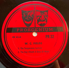 Laden Sie das Bild in den Galerie-Viewer, W.C. Fields &amp; Mae West : W.C. Fields...His Only Recording The Temperance Lecture The Day I Drank A Glass Of Water Plus 8 Songs By Mae West  (LP, Comp, Mono, RE, Gat)
