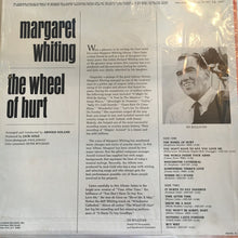 Laden Sie das Bild in den Galerie-Viewer, Margaret Whiting : The Wheel Of Hurt (LP, Album, Mono)
