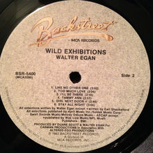 Laden Sie das Bild in den Galerie-Viewer, Walter Egan : Wild Exhibitions (LP, Album)
