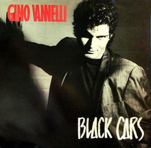 Laden Sie das Bild in den Galerie-Viewer, Gino Vannelli : Black Cars (LP, Album)
