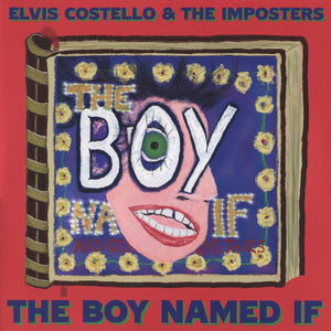 Elvis Costello & The Imposters : The Boy Named If (2xLP, Album)