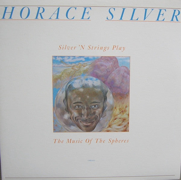 Horace Silver : Silver 'N Strings Play The Music Of The Spheres (2xLP, Album)