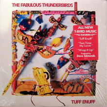 Laden Sie das Bild in den Galerie-Viewer, The Fabulous Thunderbirds : Tuff Enuff (LP, Album)

