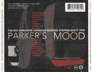 The Roy Hargrove/Christian McBride/Stephen Scott Trio : Parker's Mood (CD, Album)