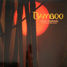 Load image into Gallery viewer, John Neptune* With Arakawa Band : Bamboo (LP, Album)
