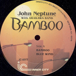 John Neptune* With Arakawa Band : Bamboo (LP, Album)