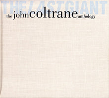 Laden Sie das Bild in den Galerie-Viewer, John Coltrane : The Last Giant: The John Coltrane Anthology (2xCD, Comp + Box)
