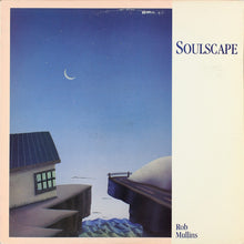 Laden Sie das Bild in den Galerie-Viewer, Rob Mullins : Soulscape (LP, Album)
