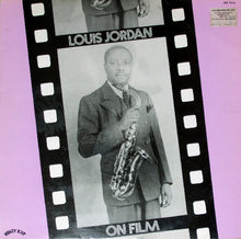 Charger l&#39;image dans la galerie, Louis Jordan : On Film - Reet Petite &amp; Gone- Unissued Soundtracks 1945-1947 (LP, Comp, Mono)
