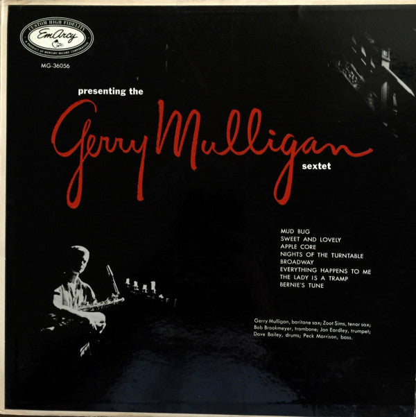 The Gerry Mulligan Sextet* : Presenting The Gerry Mulligan Sextet (LP, Album, Mono)