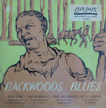 Charger l&#39;image dans la galerie, Various : Backwoods Blues (10&quot;, Comp, Mono)
