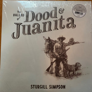 Sturgill Simpson : The Ballad of Dood & Juanita (LP, Album)