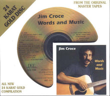 Laden Sie das Bild in den Galerie-Viewer, Jim Croce : Words And Music (CD, Comp, RM, 24k)
