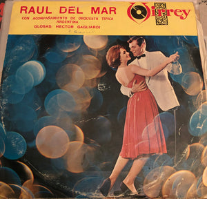 Raúl Del Mar : Canta Raul Del Mar (LP)