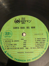 Charger l&#39;image dans la galerie, Raúl Del Mar : Canta Raul Del Mar (LP)
