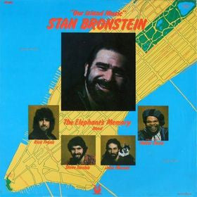 Stan Bronstein / The Elephant's Memory Band* : Our Island Music (LP, Album)