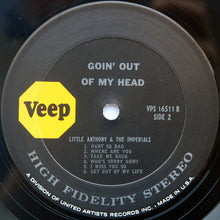 Laden Sie das Bild in den Galerie-Viewer, Little Anthony &amp; The Imperials : Goin Out Of My Head (LP, Album, RE, Pit)
