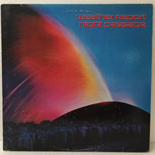 Laden Sie das Bild in den Galerie-Viewer, Weather Report : Night Passage (LP, Album, Pit)
