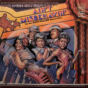 Ain't Misbehavin' Original Broadway Cast* : Ain't Misbehavin': The New Fats Waller Musical Show (2xLP, Album, Ind)