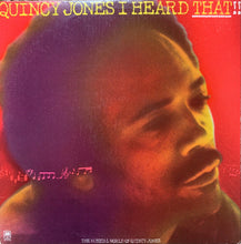 Load image into Gallery viewer, Quincy Jones : I Heard That!! (2xLP, Album, Gat)
