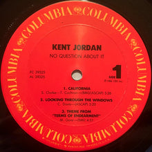 Load image into Gallery viewer, Kent Jordan : No Question About It (LP, Album)
