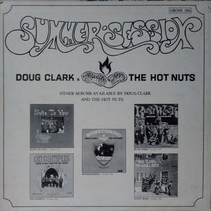 Doug Clark & The Hot Nuts : Summer Session (LP, Album)