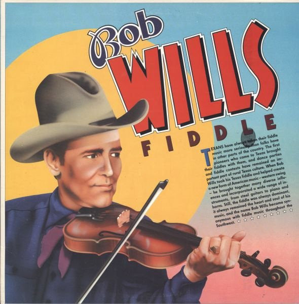 Bob Wills* : Fiddle (LP, Comp, Mono)