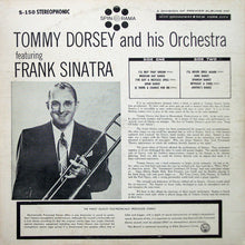 Charger l&#39;image dans la galerie, Tommy Dorsey And His Orchestra Featuring Frank Sinatra : Tommy Dorsey And His Orchestra Featuring Frank Sinatra (LP)
