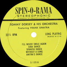 Laden Sie das Bild in den Galerie-Viewer, Tommy Dorsey And His Orchestra Featuring Frank Sinatra : Tommy Dorsey And His Orchestra Featuring Frank Sinatra (LP)
